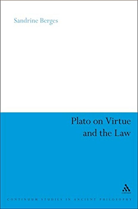 Plato On Virtue And The Law-..