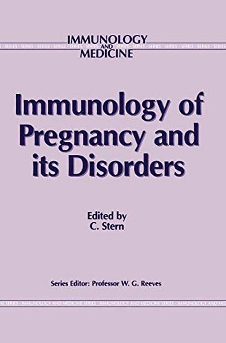 Immunology Of Pregnancy And Its Disorders-..