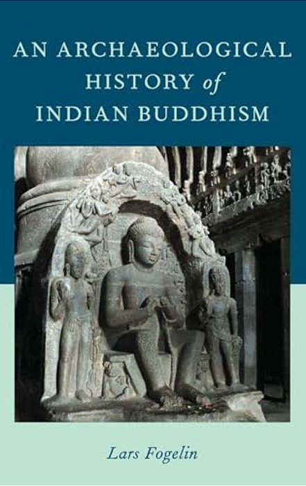 Archaeological History Of Indian Buddhism-..