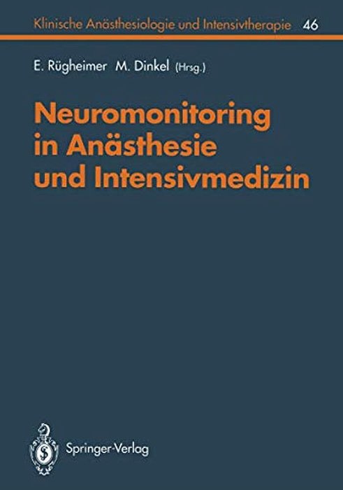 Neuromonitoring In Anästhesie Und Intensivmedizinc-..