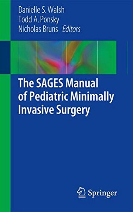 The Sages Manual Of Pediatric Minimally Invasive Surgery-..