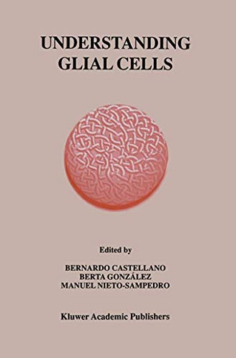 Understanding Glial Cells-..