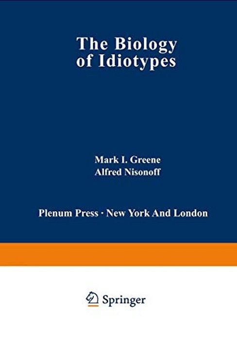 The Biology Of Idiotypes-..