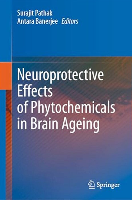 Neuroprotective Effects Of Phytochemicals In Brain Ageing-..