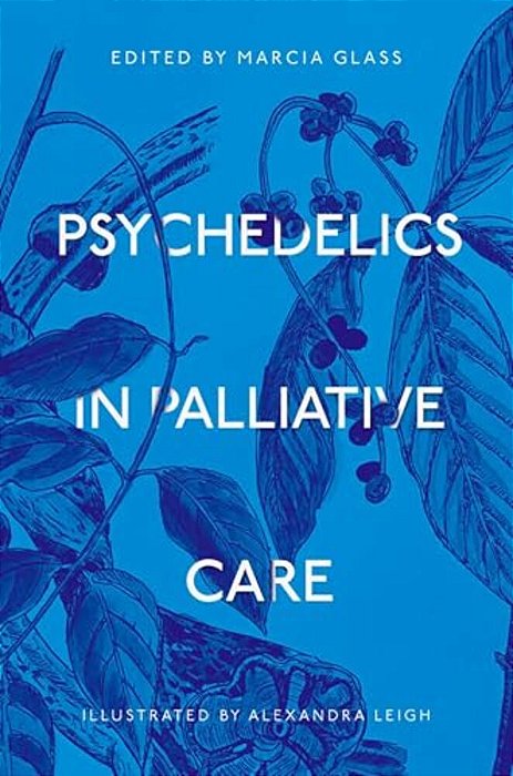 Psychedelics In Palliative Care-..