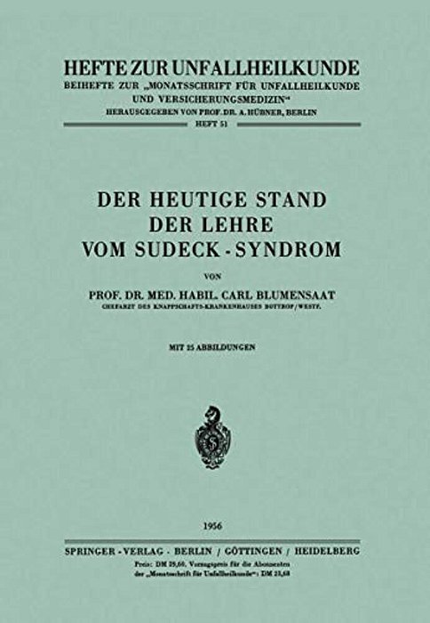 Der Heutige Stand Der Lehre Vom Sudeck-Syndrom-..