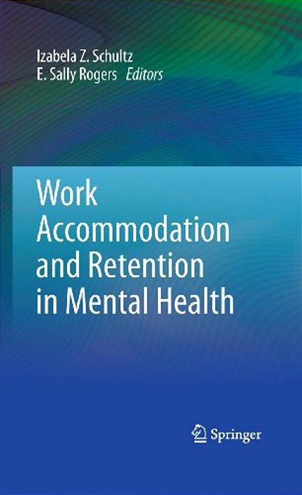 Work Accommodation And Retention In Mental Health-..