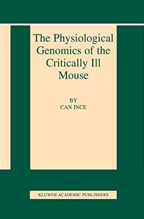 The Physiological Genomics Of The Critically Ill Mouse-..
