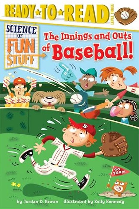 The Innings And Outs Of Baseball: Ready-To-read Level 3-..