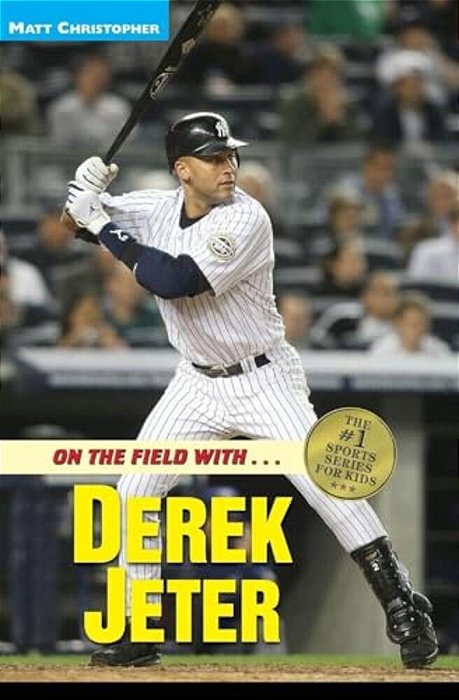 On The Field With Derek Jeter-..
