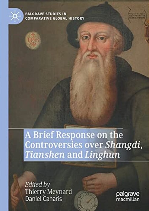 A Brief Response On The Controversies Over Shangdi, Tianshen And Linghun-..