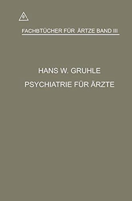 Psychiatrie Für Ärzte-..