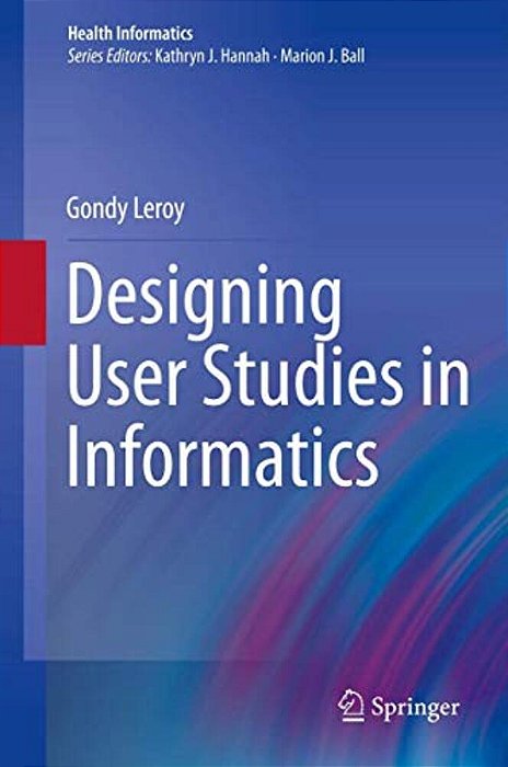 Designing User Studies In Informatics-..