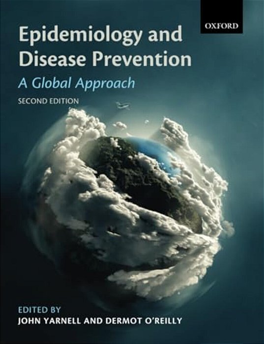 Epidemiology And Disease Prevention: A Global Approach-..