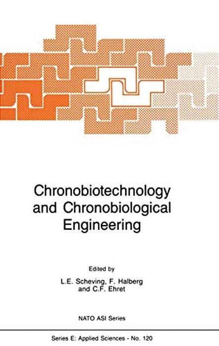 Chronobiotechnology And Chronobiological Engineering-..