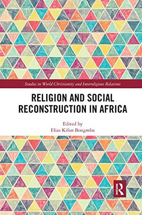 Religion And Social Reconstruction In Africa-..