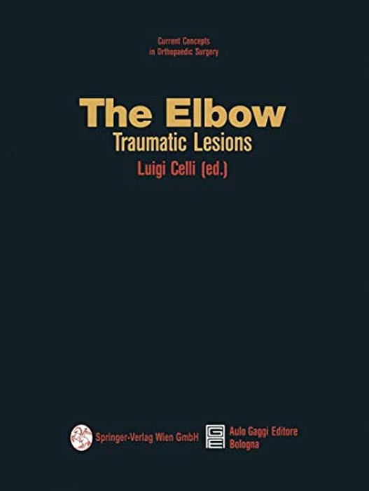 The Elbow: Traumatic Lesions-..