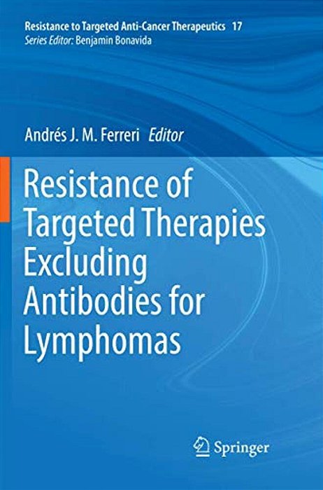 Resistance Of Targeted Therapies Excluding Antibodies For Lymphomas-..
