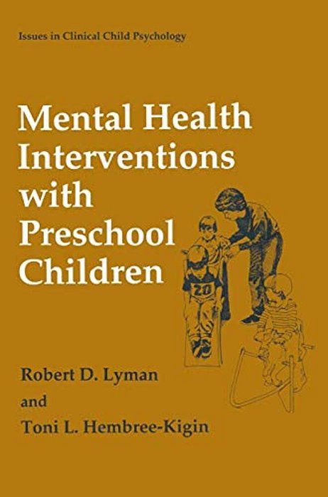 Mental Health Interventions With Preschool Children-..