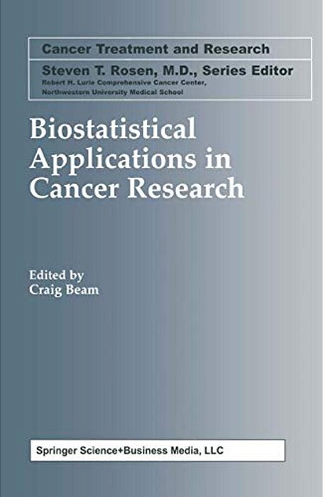 Biostatistical Applications In Cancer Research-..