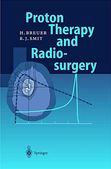 Proton Therapy And Radiosurgery-..
