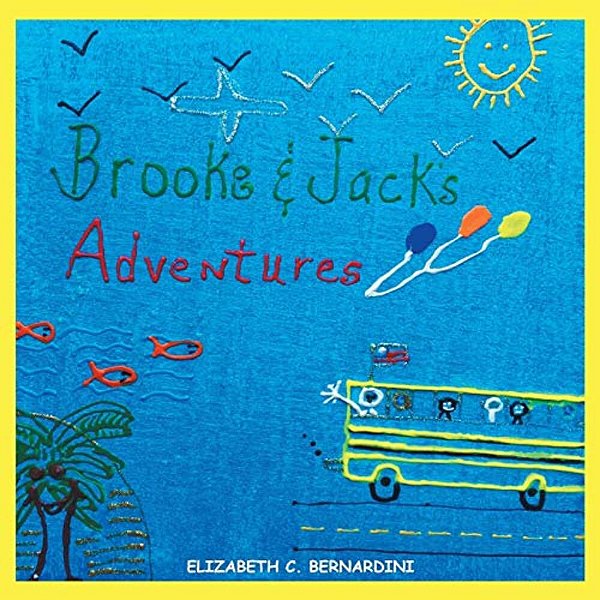 Brooke And Jack's Adventures-..