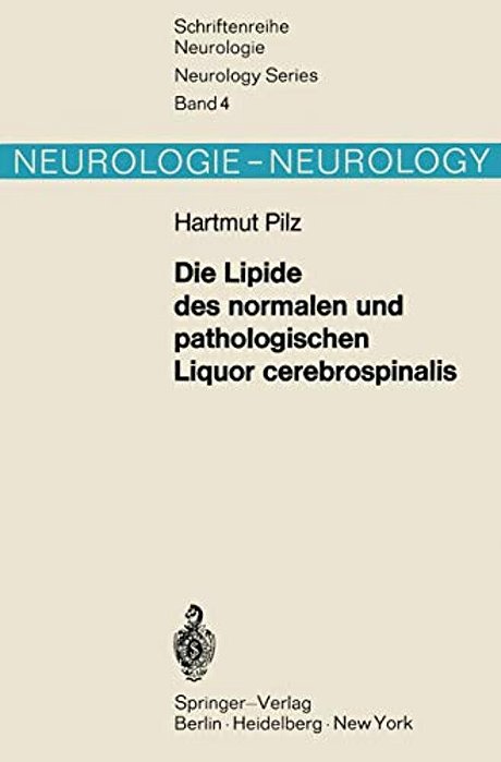 Die Lipide Des Normalen Und Pathologischen Liquor Cerebrospinalis-..