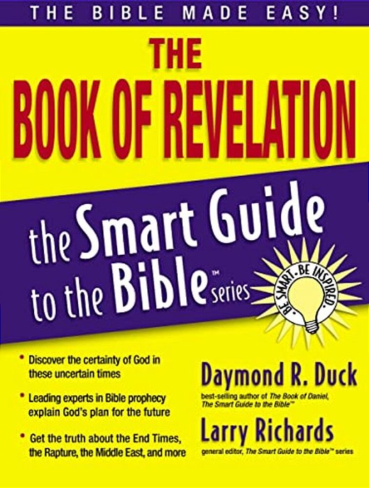 The Book Of Revelation: The Bible Made Easy-..