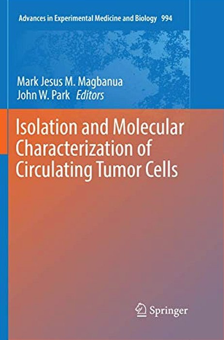 Isolation And Molecular Characterization Of Circulating Tumor Cells-..