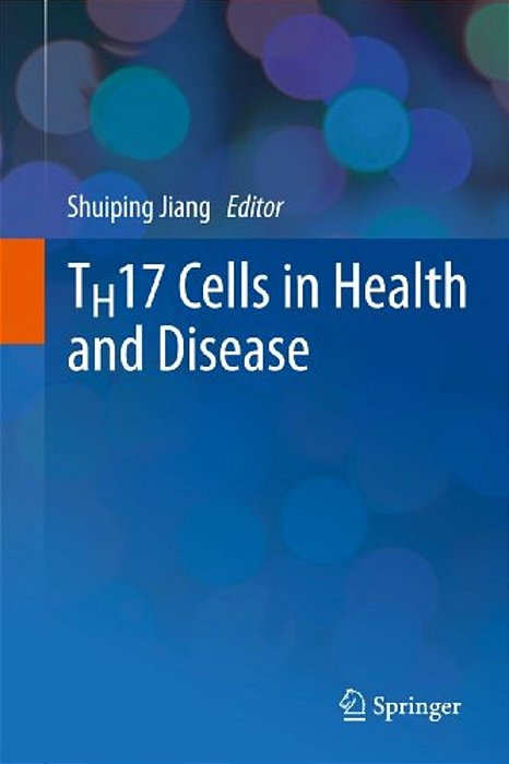 Th17 Cells In Health And Disease-..