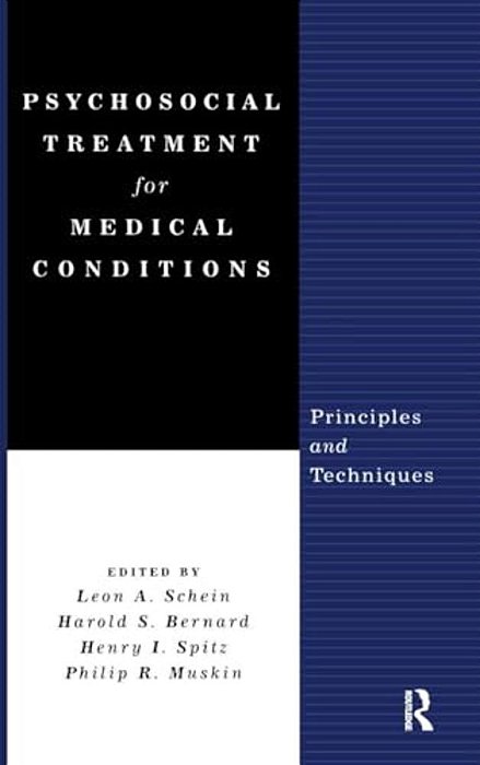 Psychosocial Treatment For Medical Conditions: Principles And Techniques-..