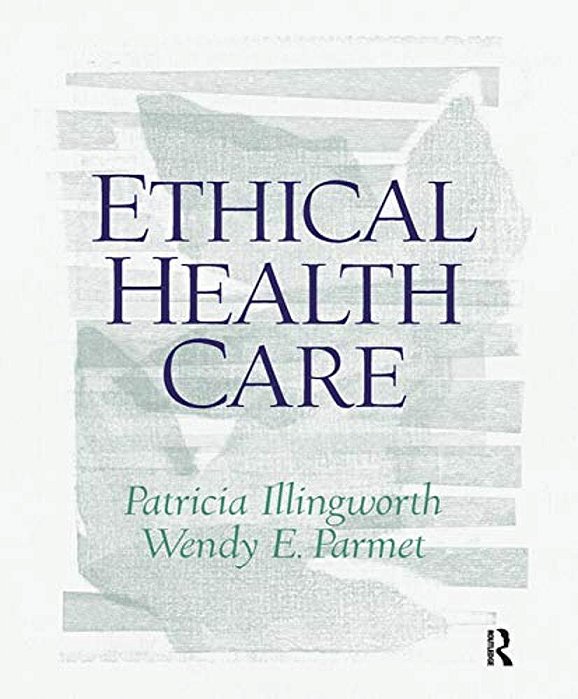 Ethical Health Care-..