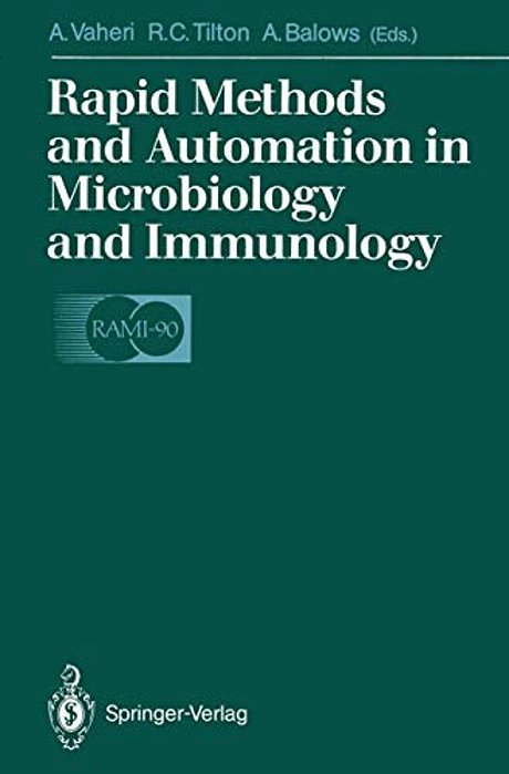 Rapid Methods And Automation In Microbiology And Immunology-..