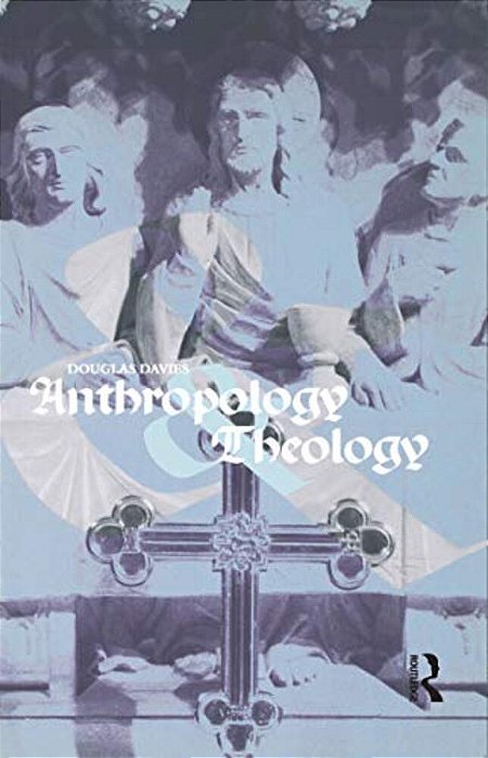 Anthropology And Theology-..
