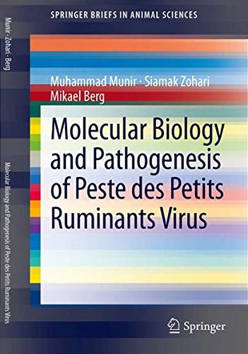 Molecular Biology And Pathogenesis Of Peste Des Petits Ruminants Virus-..