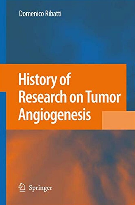History Of Research On Tumor Angiogenesis-..