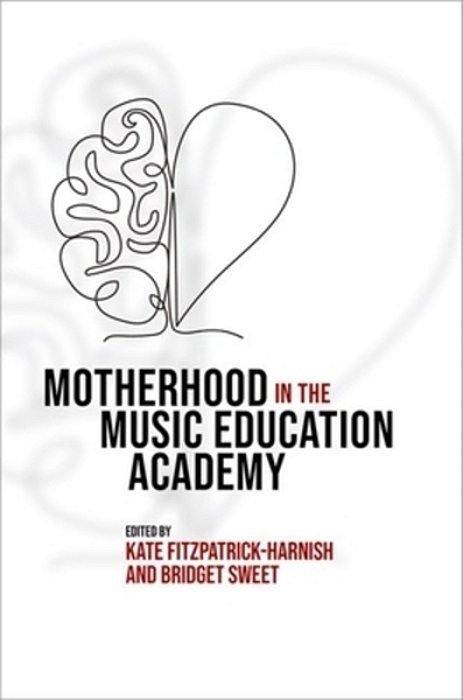 Motherhood In The Music Education Academy-..