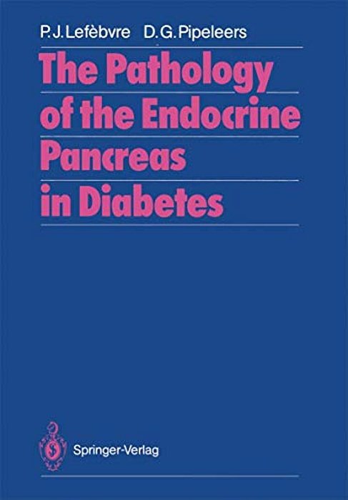 The Pathology Of The Endocrine Pancreas In Diabetes-..
