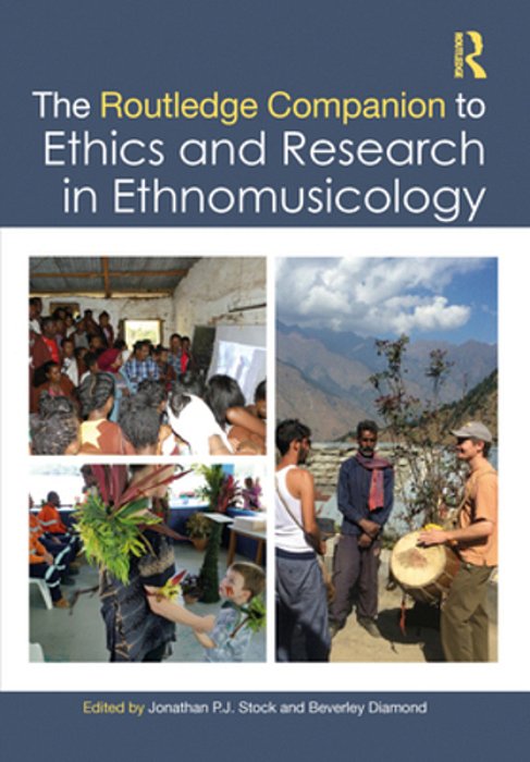 The Routledge Companion To Ethics And Research In Ethnomusicology-..