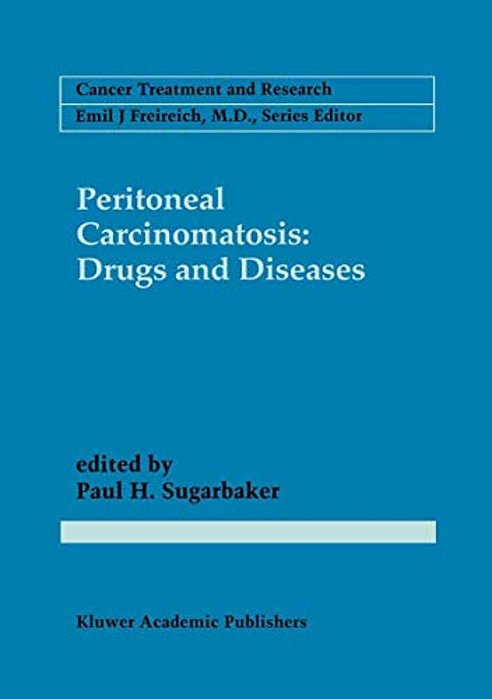Peritoneal Carcinomatosis: Drugs And Diseases-..