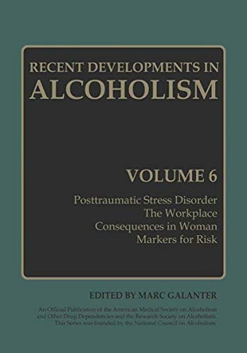 Recent Developments In Alcoholism: Volume 6-..