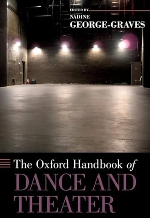 Oxford Handbook Of Dance And Theater-..