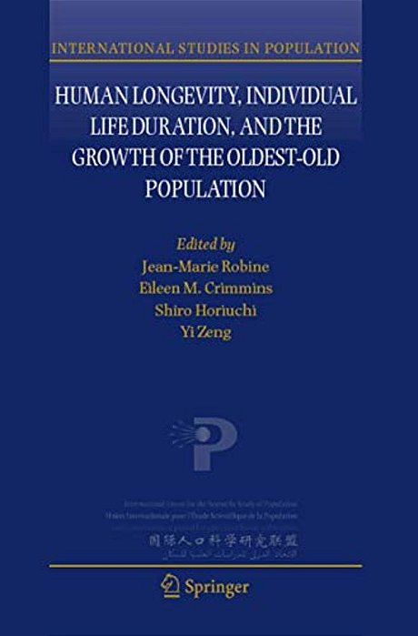 Human Longevity, Individual Life Duration, And The Growth Of The Oldest-Old Population-..
