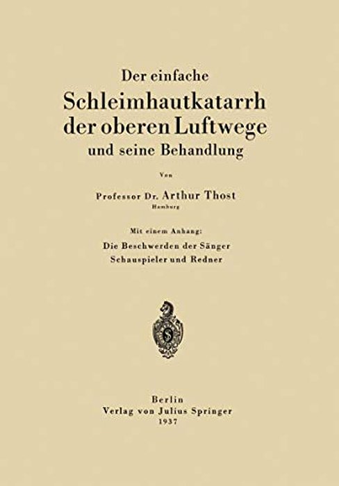 Der Einfache Schleimhautkatarrh Der Oberen Luftwege Und Seine Behandlung-..