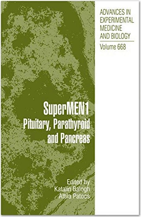 Supermen1: Pituitary, Parathyroid And Pancreas-..