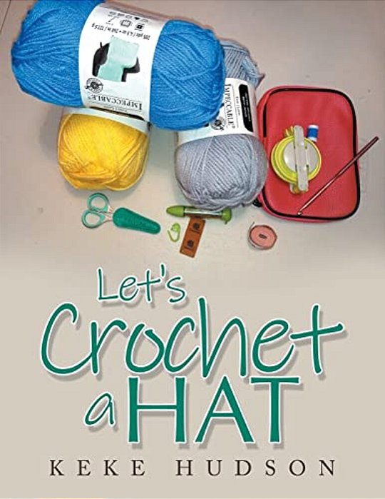 Let's Crochet A Hat-..