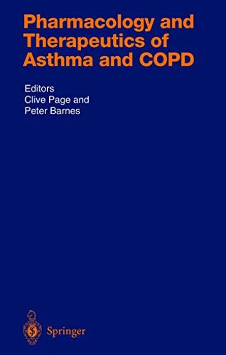 Pharmacology And Therapeutics Of Asthma And Copd-..