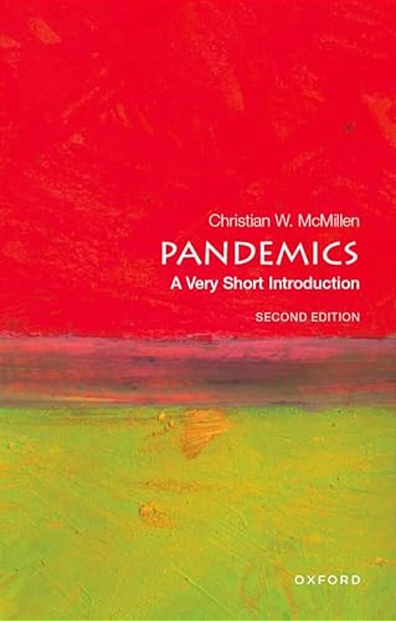 Pandemics: A Very Short Introduction-..