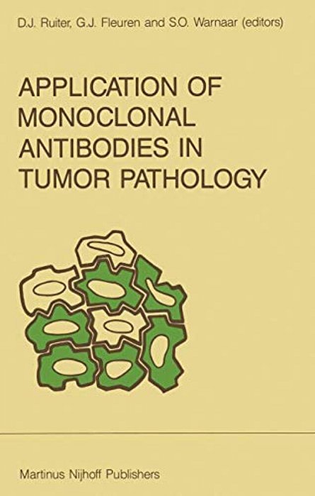 Application Of Monoclonal Antibodies In Tumor Pathology-..