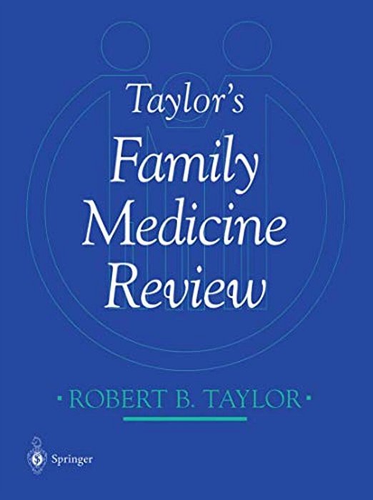 Taylor's Family Medicine Review-..